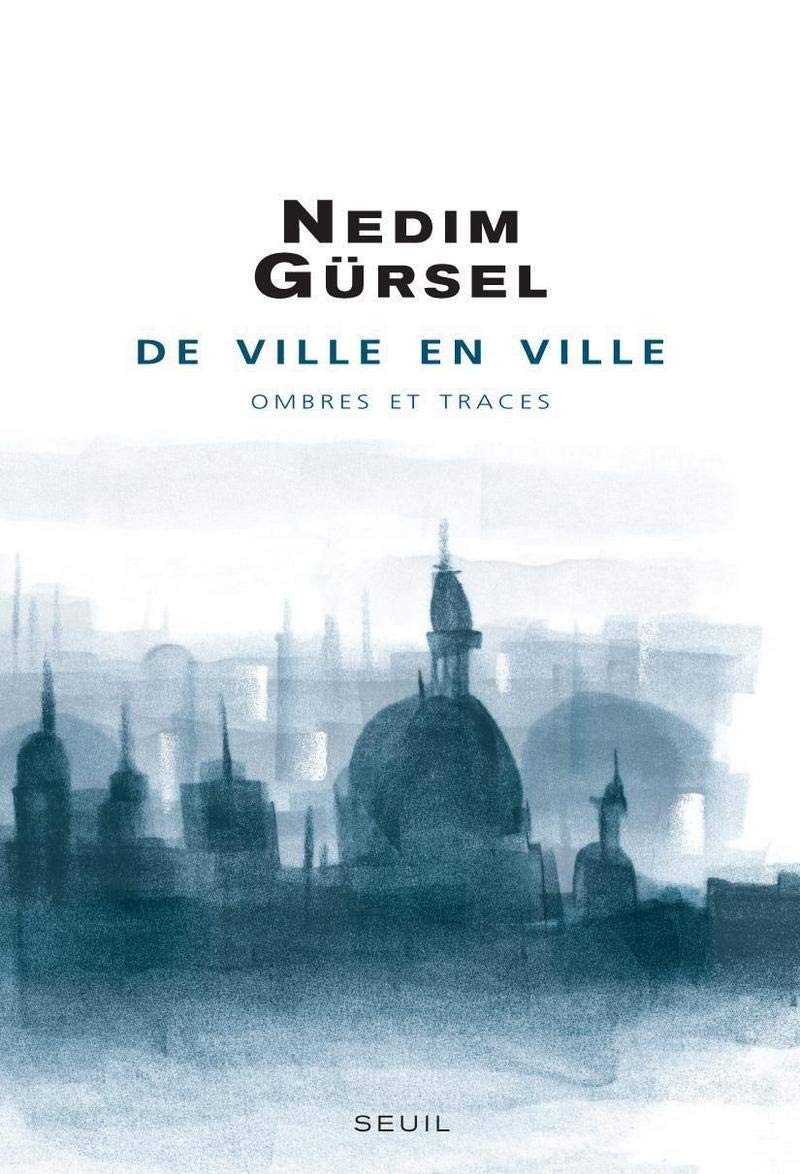 De ville en ville: Ombres et traces Contemporary literature