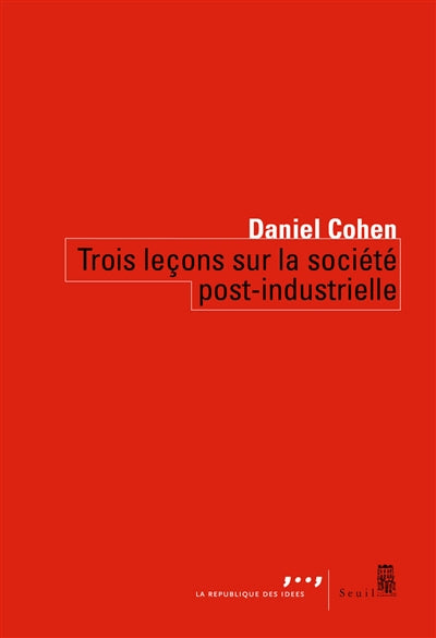 Product Image: Trois leçons sur la société post-industrielle