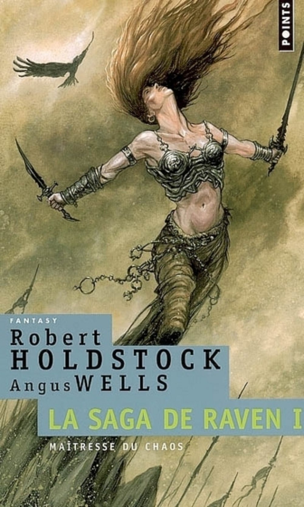 La Saga de Raven, Tome 1 : Maîtresse du chaos Contemporary literature