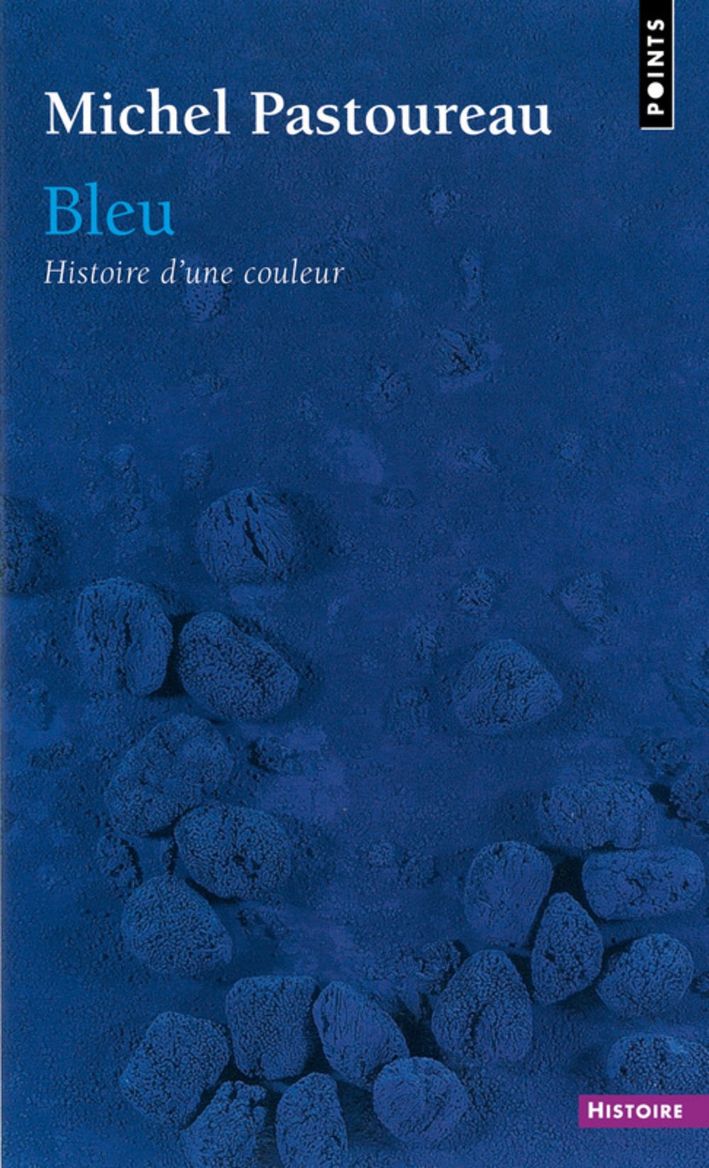 Bleu : Histoire d'une couleur Books