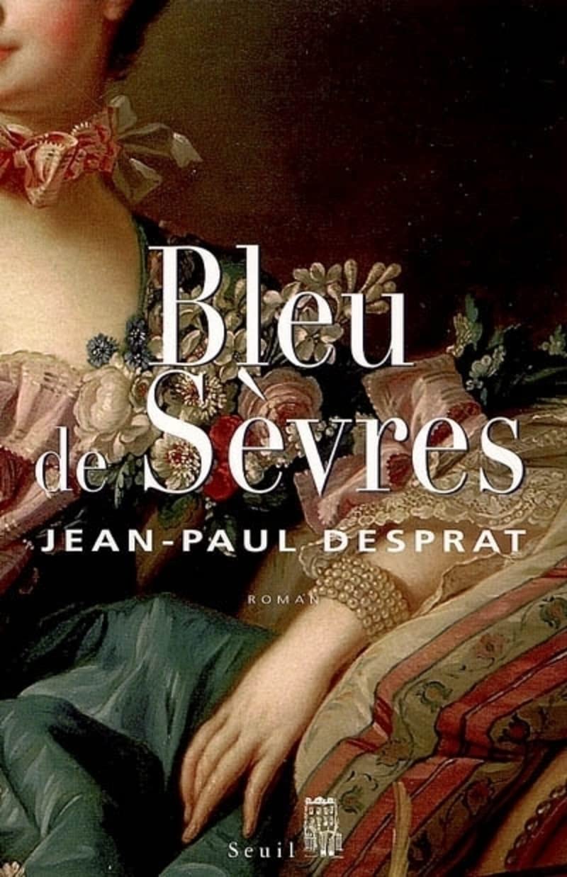 Bleu de Sèvres : (1759-1769) Contemporary literature