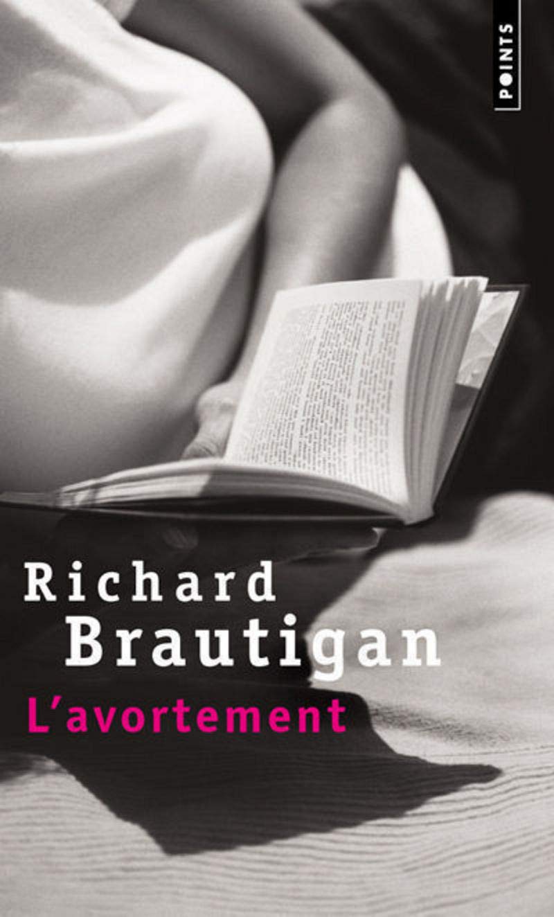 L'avortement: Une histoire romanesque en 1966 Books