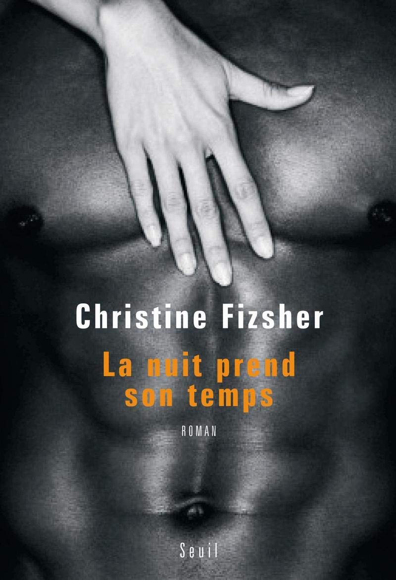 La nuit prend son temps book