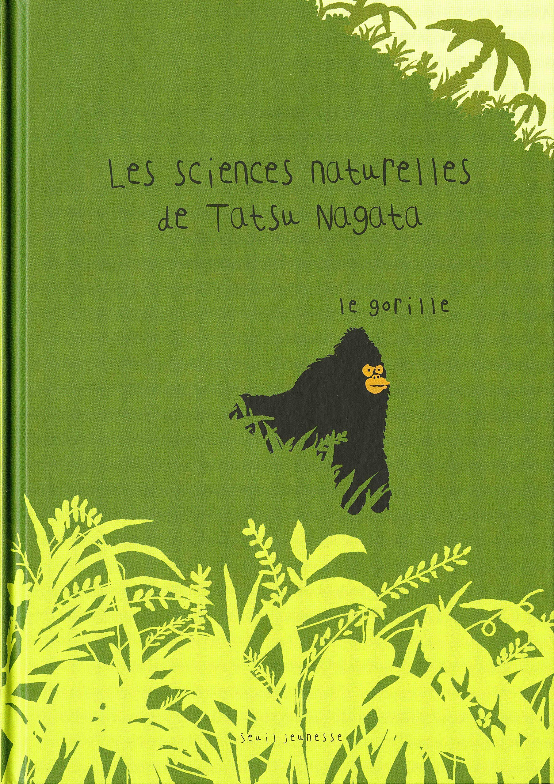 Le Gorille: Les sciences naturelles de Tatsu Nagata book