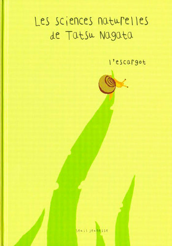 Les sciences naturelles de Tatsu Nagata. L'escargot book