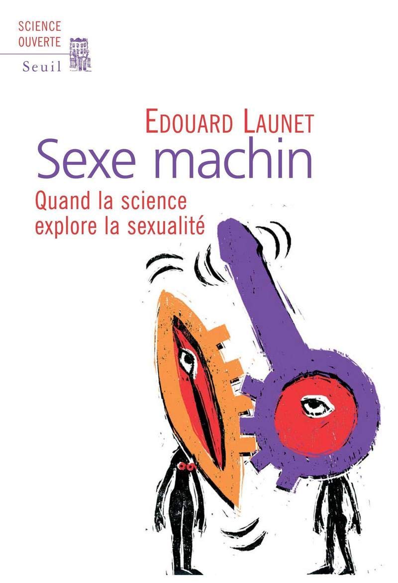 Sexe Machin: Quand la science explore la sexualité Business & Technology