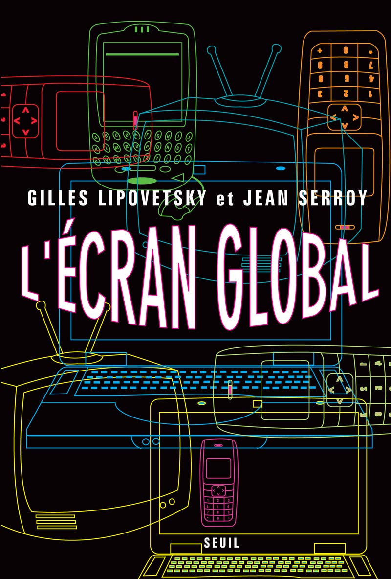 L'Ecran global: Cinéma et culture-médias à l'âge hypermoderne Books