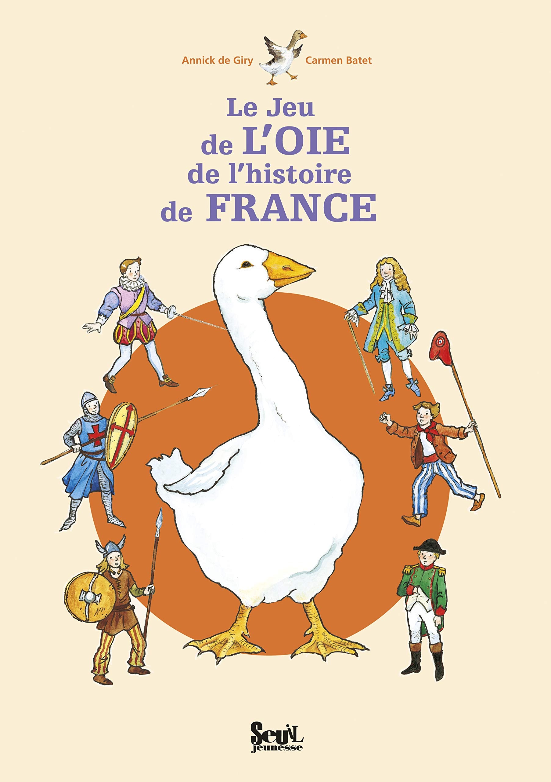 Le Jeu de l'oie de l'histoire de France book