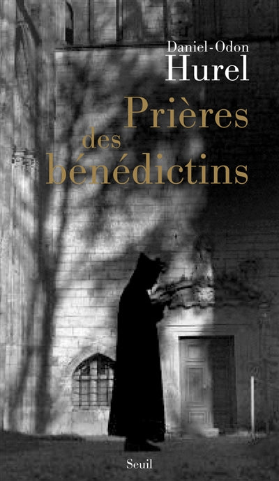 Product Image: Prières de bénédictins : XVIe-XXe siècle