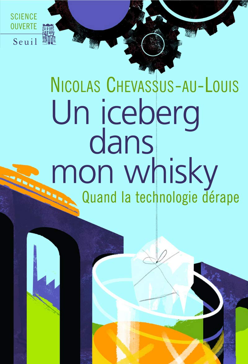 Un iceberg dans mon whisky: Quand la technologie dérape Business & Technology