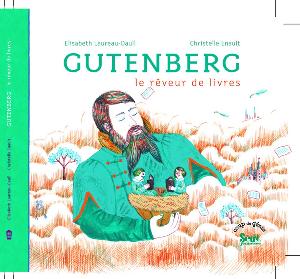 Gutenberg: Le rêveur de livres book