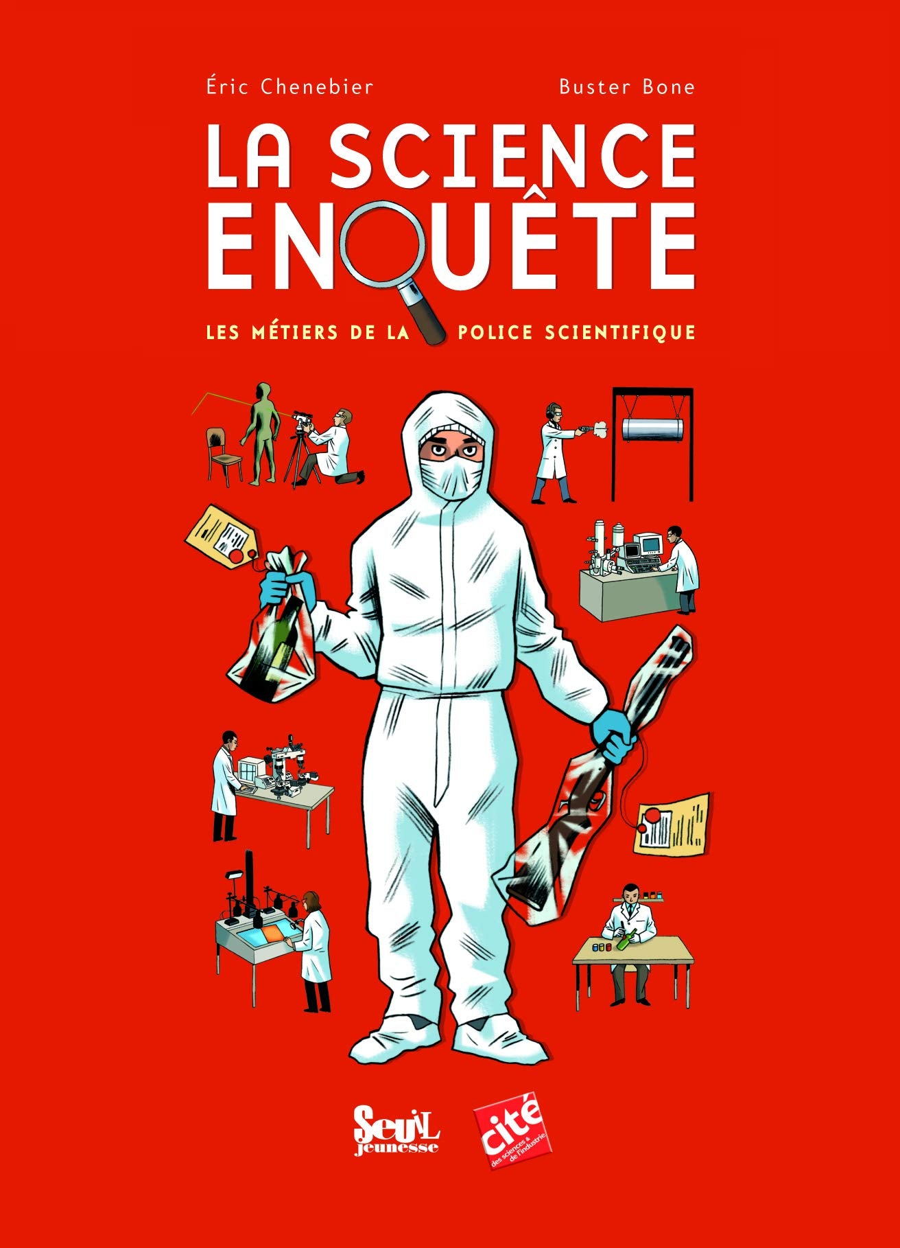 La science enquête: Les métiers de la police scientifique book