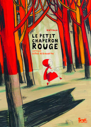 Le petit chaperon rouge Fairy Tales & Legends