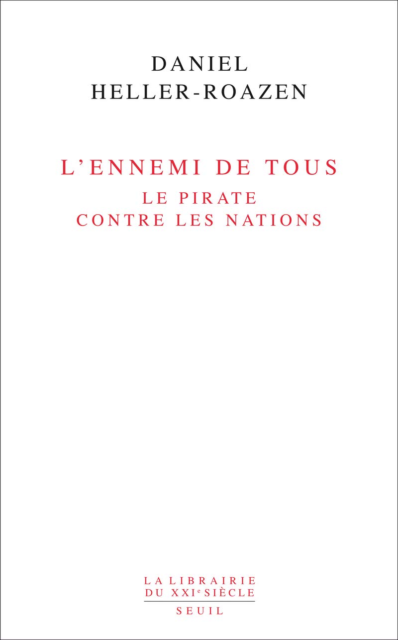 L'Ennemi de tous: Le pirate contre les nations Books