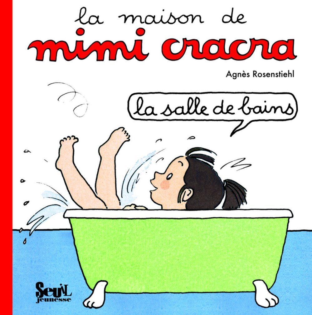 La maison de mimi cracra: La salle de bains book