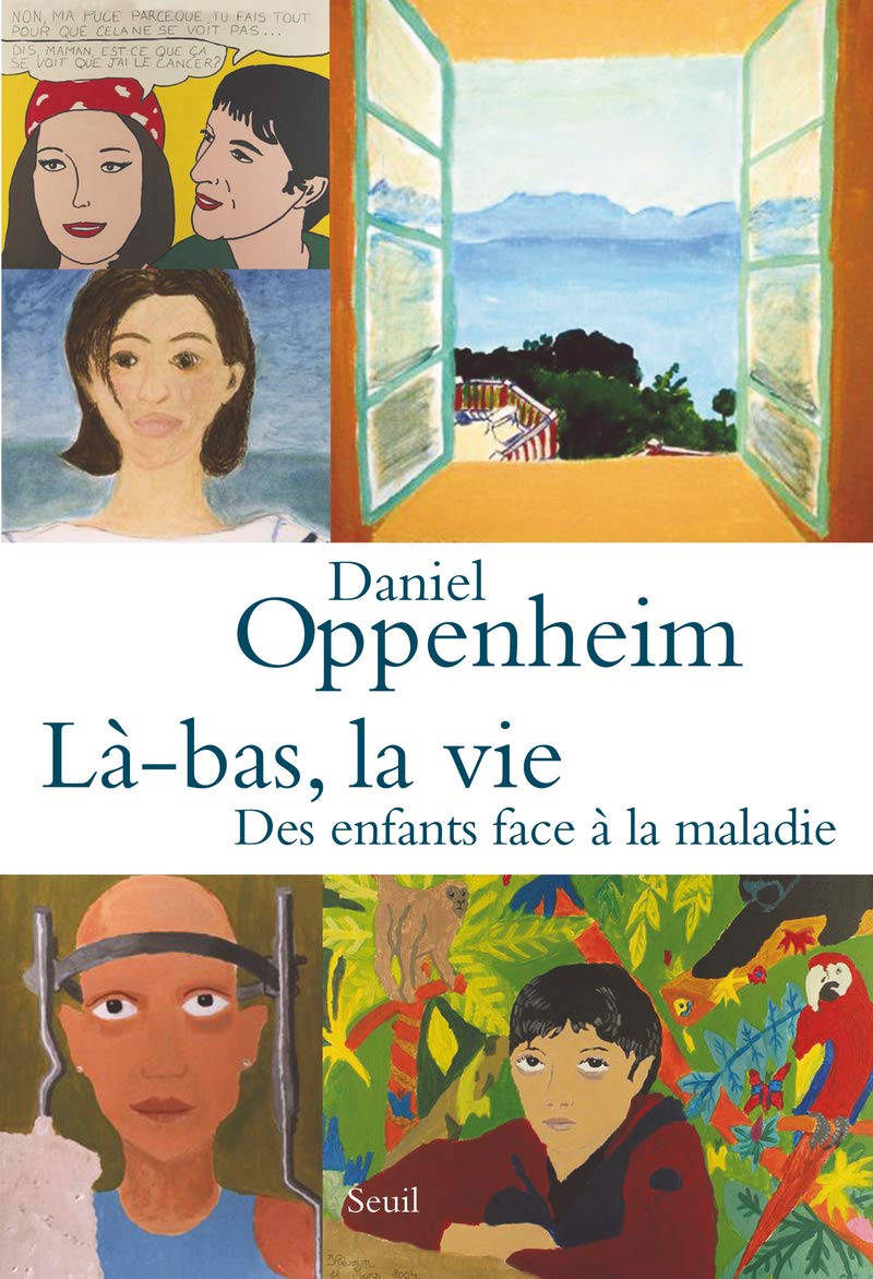 Là-bas, la vie: Des enfants face à la maladie book