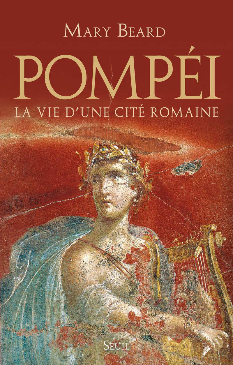 Pompéi: La vie d'une cité romaine book