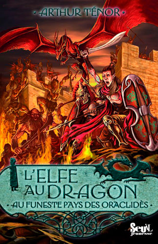 L'elfe au dragon. Vol. 4. Au pays des oraclidès book