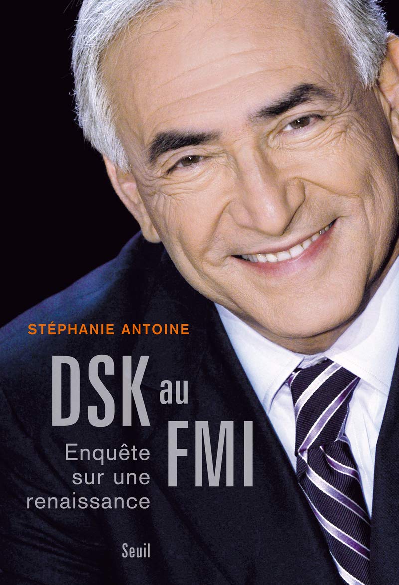 DSK au FMI: Enquête sur une renaissance book