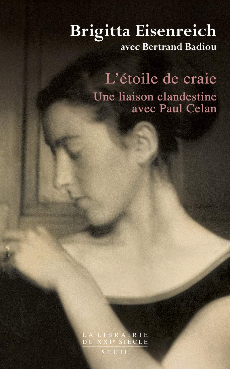 L'Étoile de craie. Une liaison clandestine avec Paul Celan Essays & Short Stories