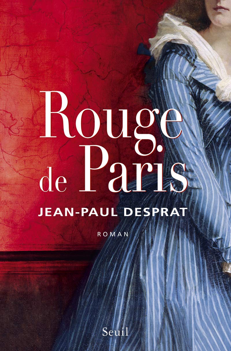 Rouge de Paris: (1789-1794) book