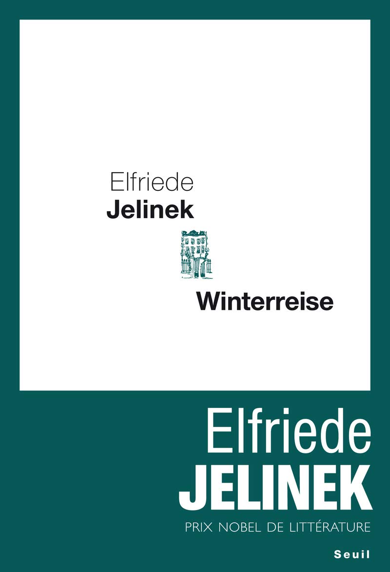 Winterreise: Une pièce de théâtre Contemporary literature