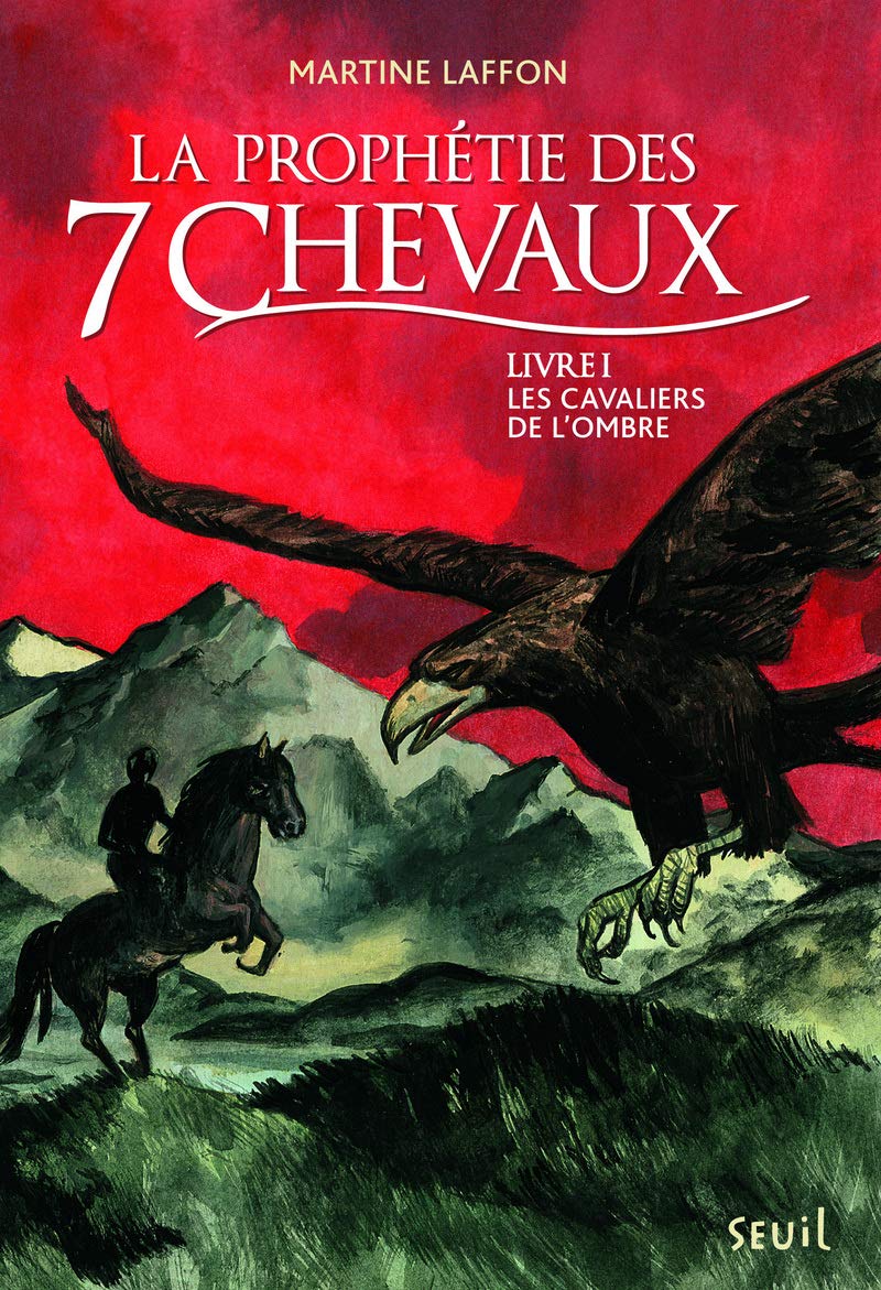 Les Cavaliers de l'ombre. Prophétie des 7 chevaux, tome 1 (1) book