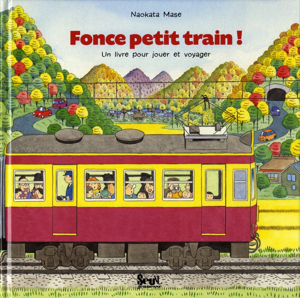Fonce petit train !: Un livre pour jouer et voyager Books