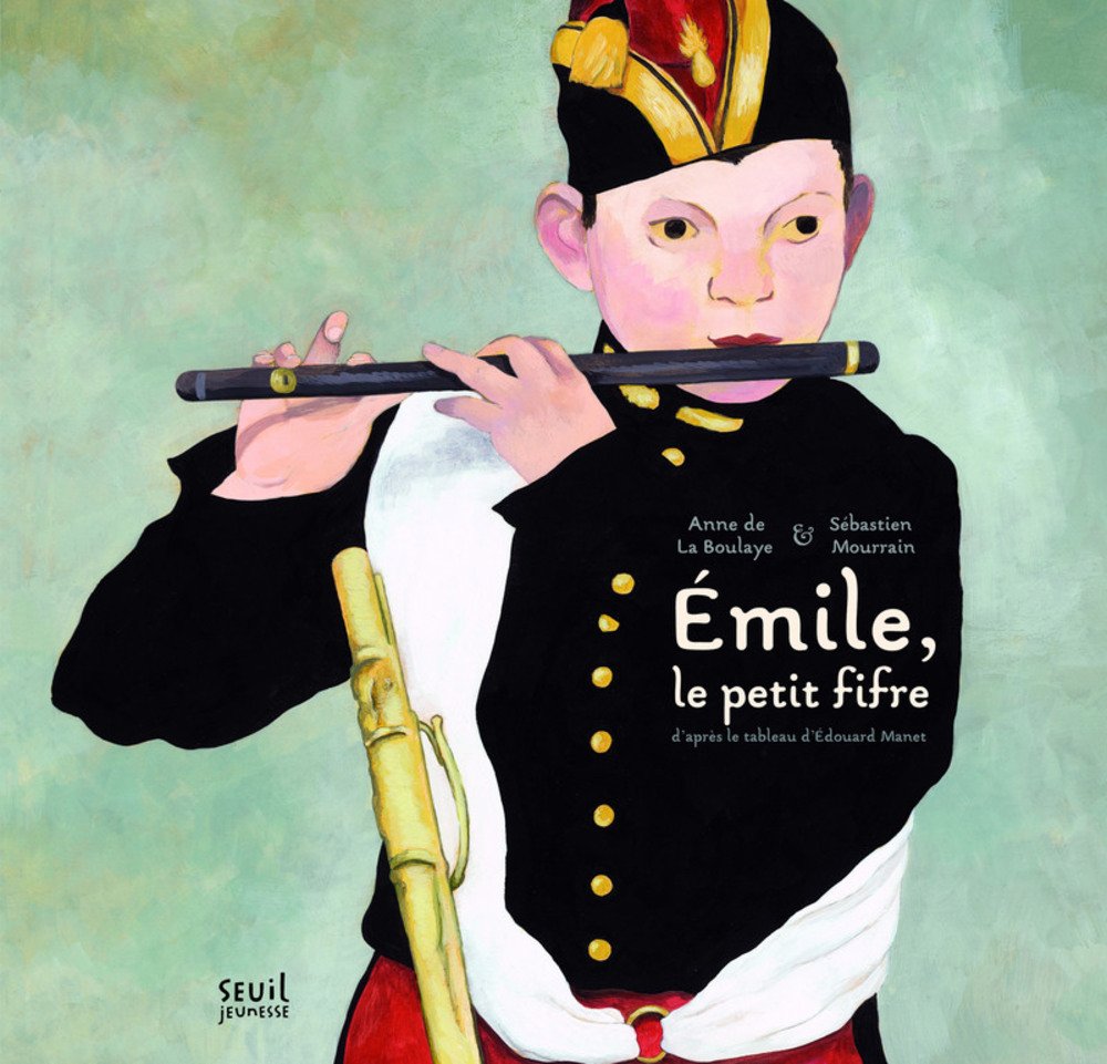 Emile, le petit fifre: D'après le tableau d'Edouard Manet book