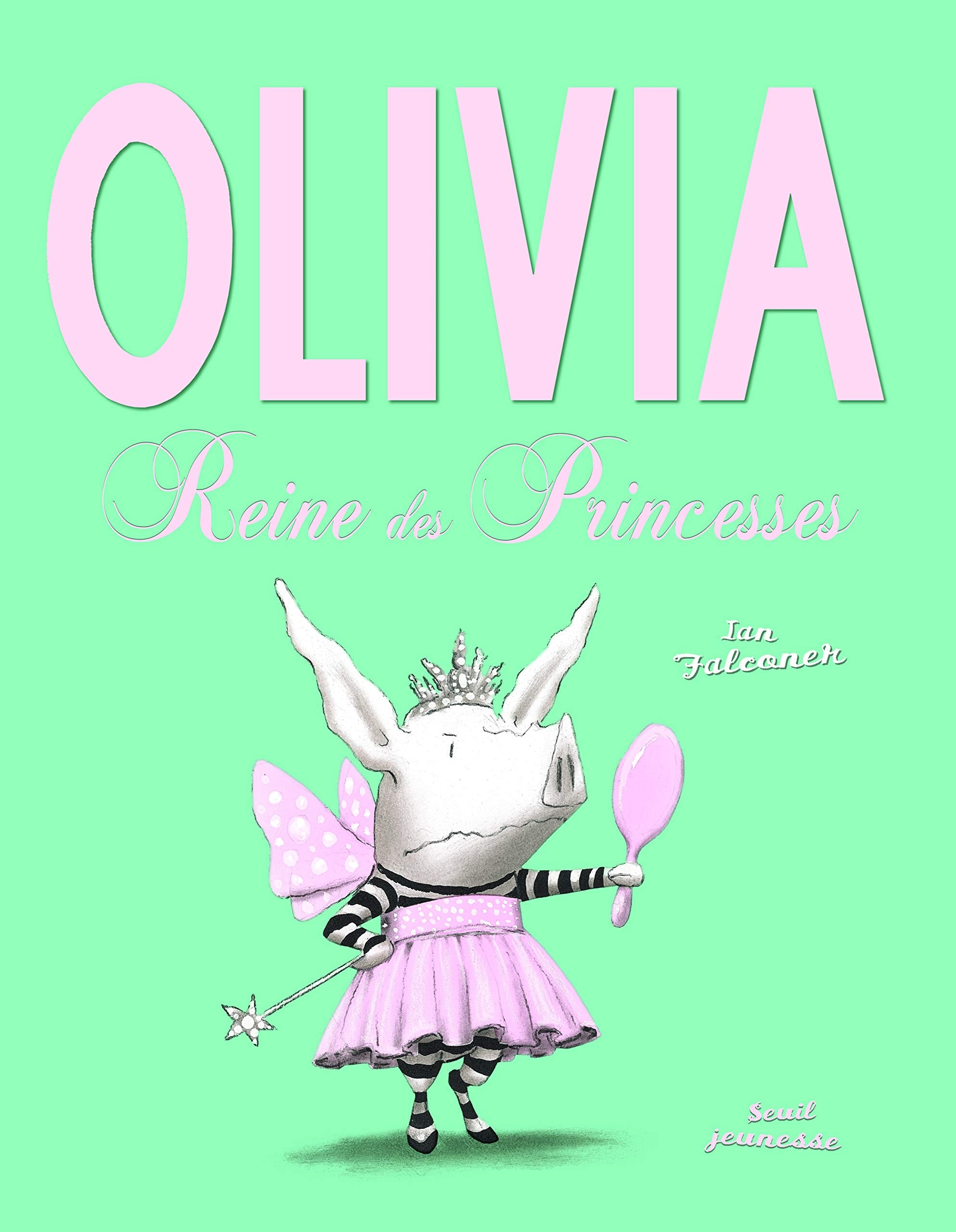Olivia, reine des princesses book