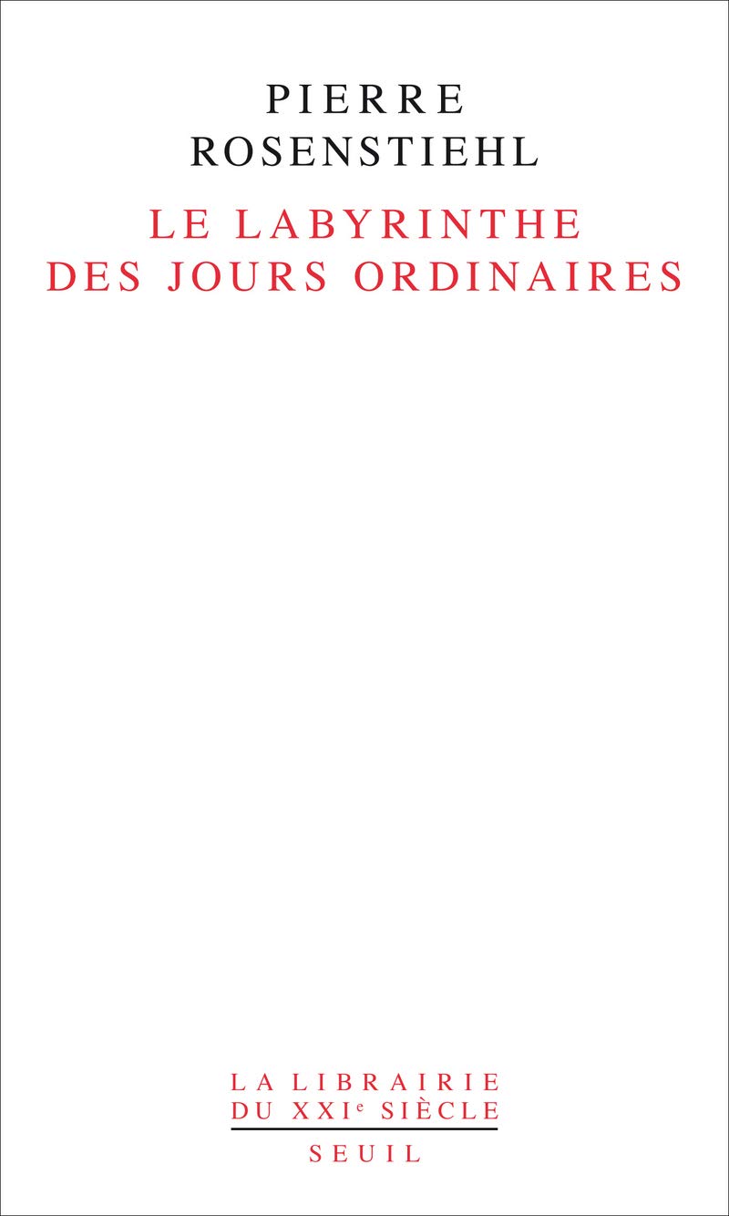 Le Labyrinthe des jours ordinaires Books