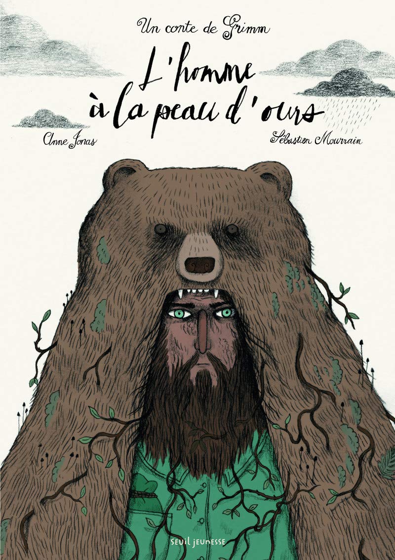 L'Homme à la peau d'ours. Un conte de Grimm book