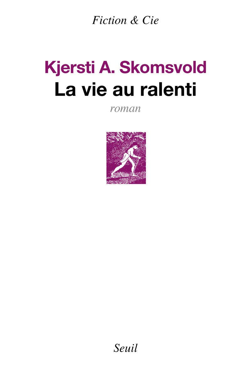 La Vie au ralenti Contemporary literature