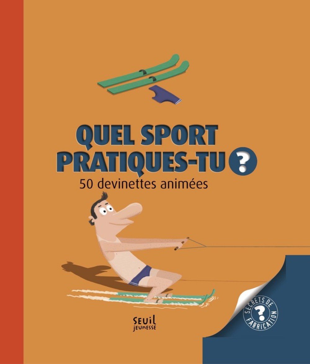 Quel sport pratiques-tu ?. 50 devinettes animées book