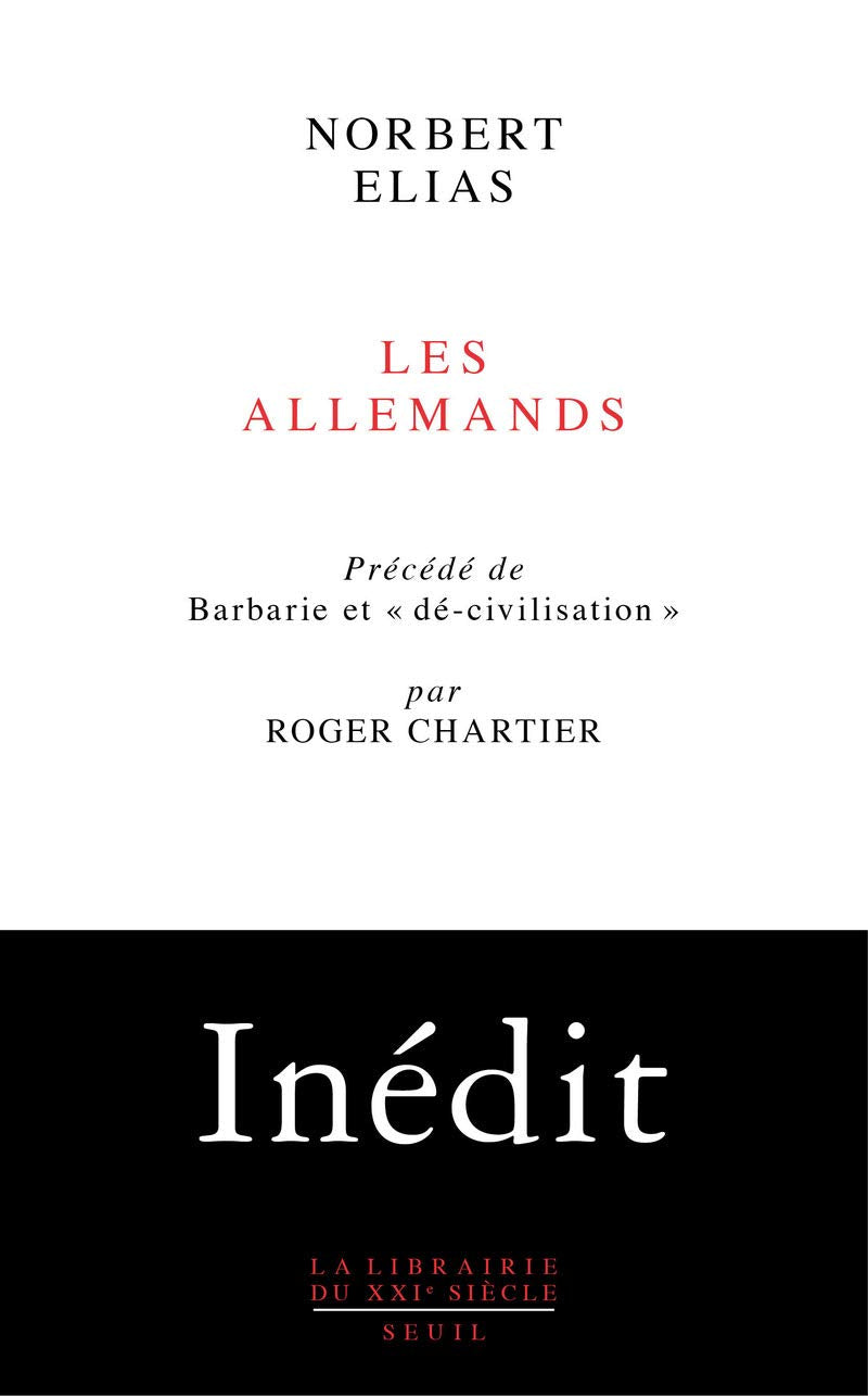 Les Allemands: Luttes de pouvoir et développement de l'habitus aux XIXème et XXème siècles: Luttes de pouvoir et développement de l'habitus aux XIXe et XXe siècles Essays & Short Stories