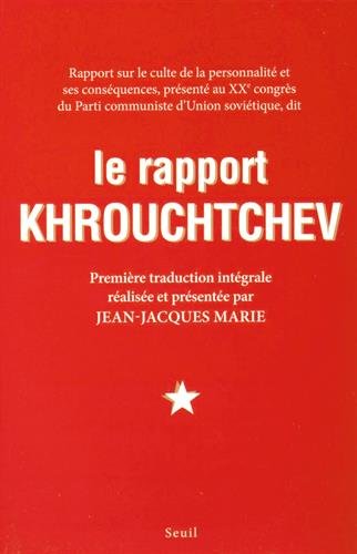 Le rapport Khrouchtchev : rapport sur le culte de la personnalité et ses conséquences, présenté au XXe congrès du Parti communiste d'Union soviétique Manga