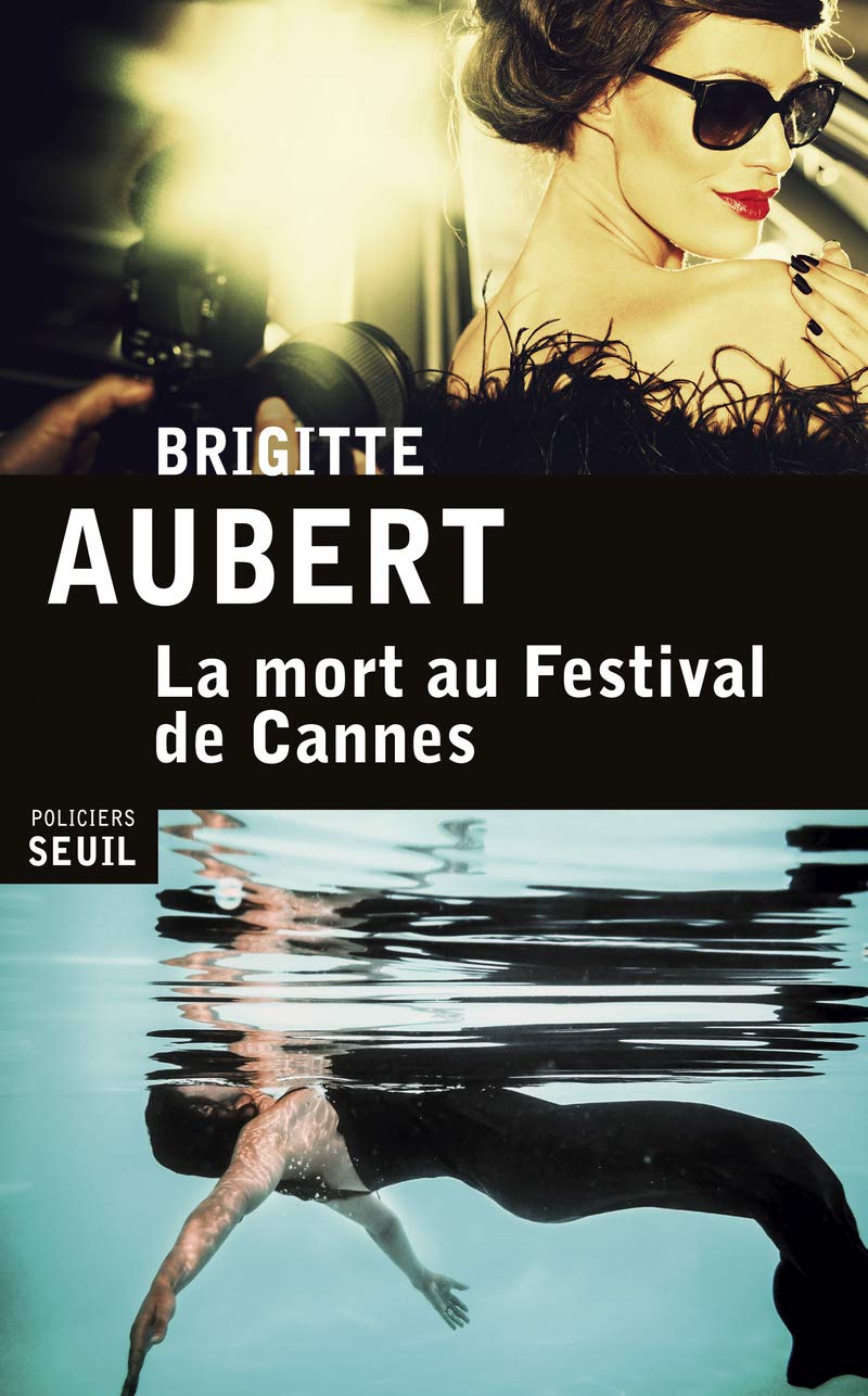 La Mort au Festival de Cannes Contemporary literature