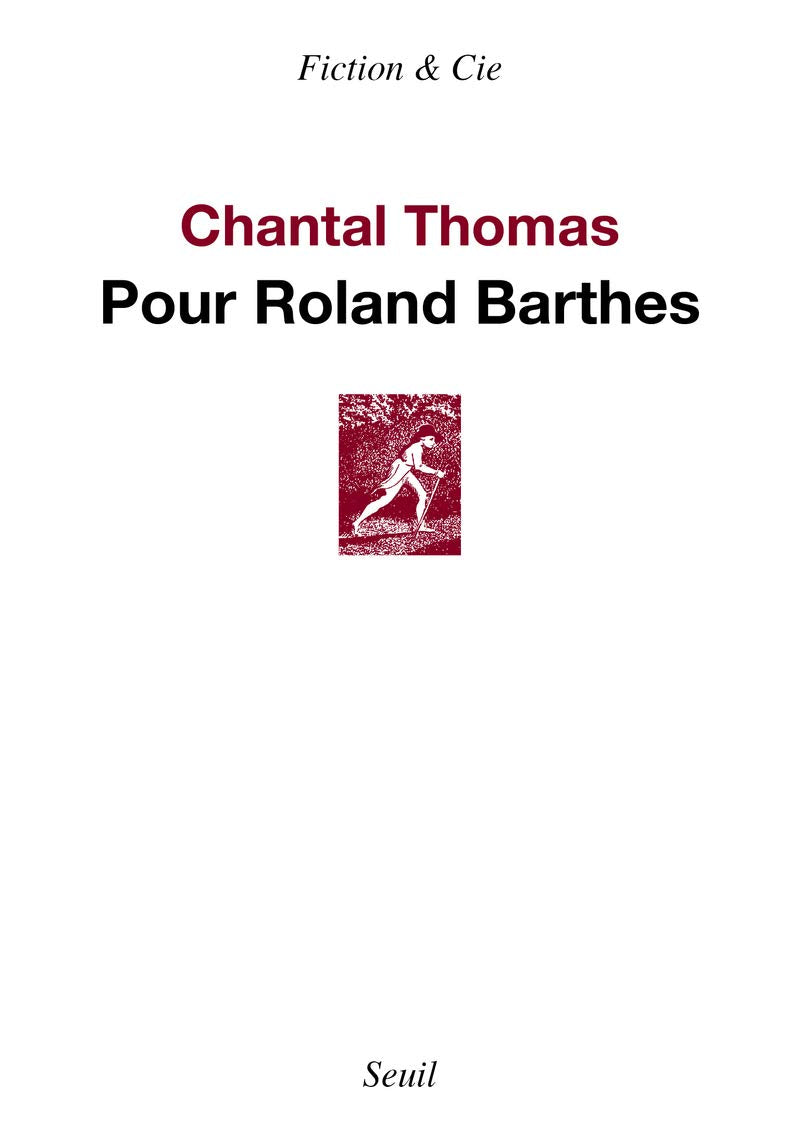 Pour Roland Barthes Contemporary literature