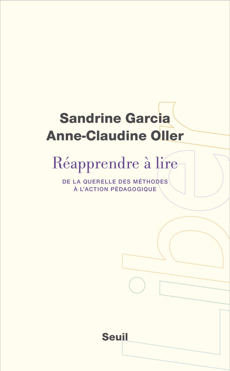 Réapprendre à lire: De la querelle des méthodes à l'action pédagogique Books