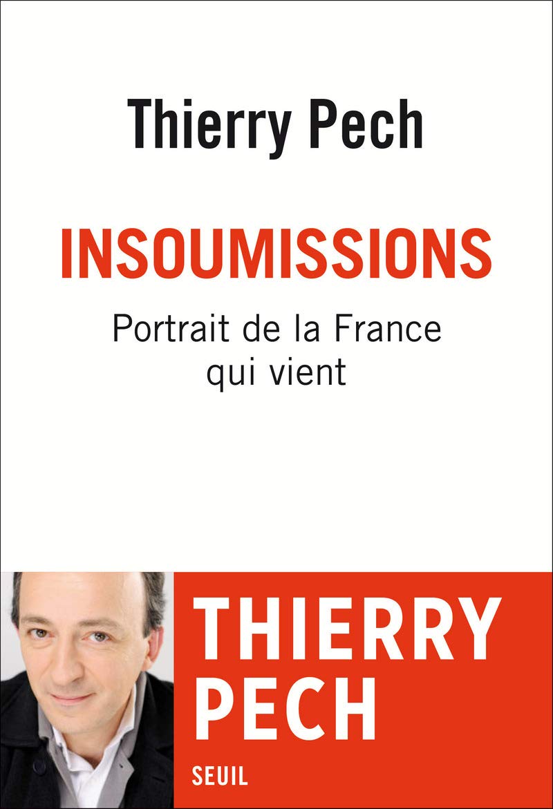 Insoumissions: Portrait de la France qui vient Essays & Short Stories