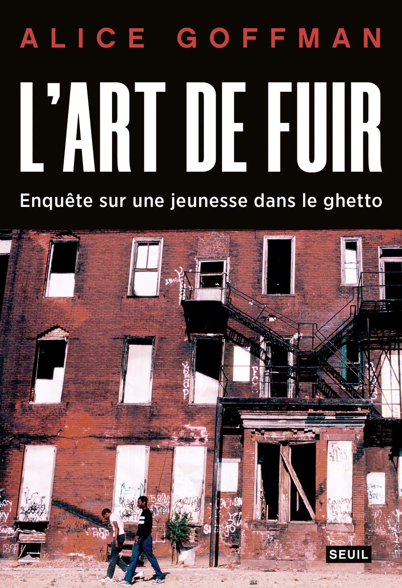 L'Art de fuir: Enquête sur une jeunesse dans le ghetto Books