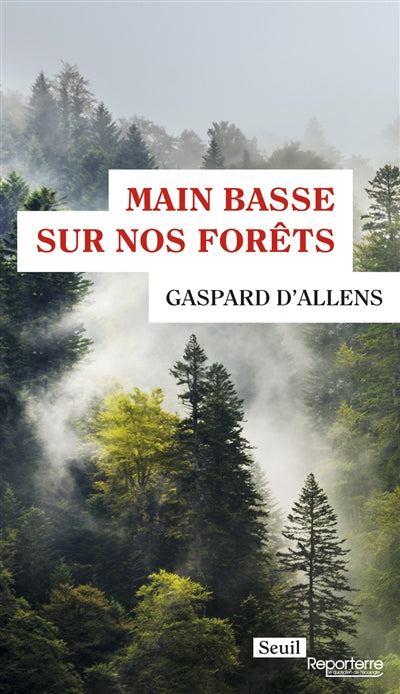 Product Image: Main basse sur nos forêts