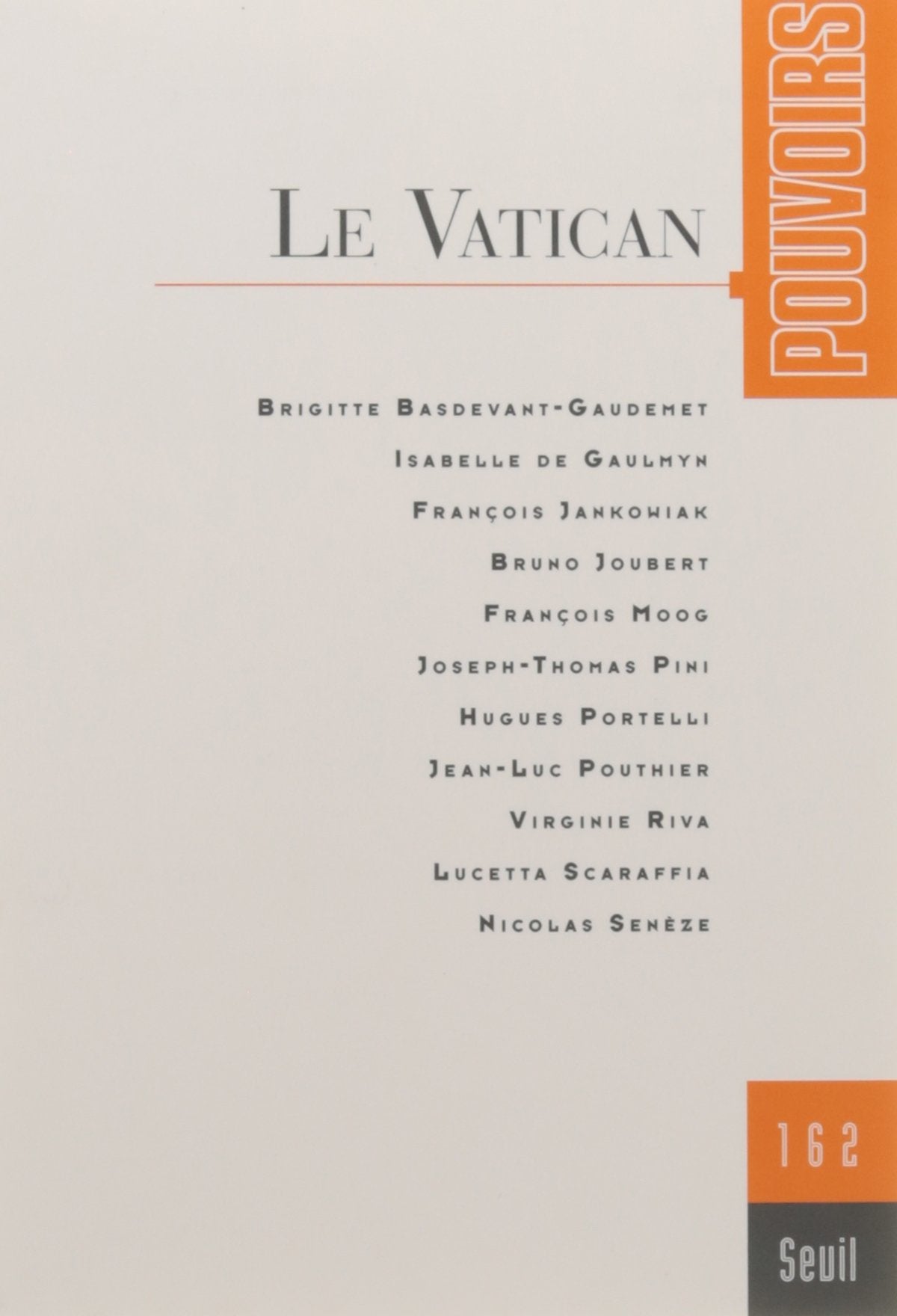 Pouvoirs, n° 162. Le Vatican Books