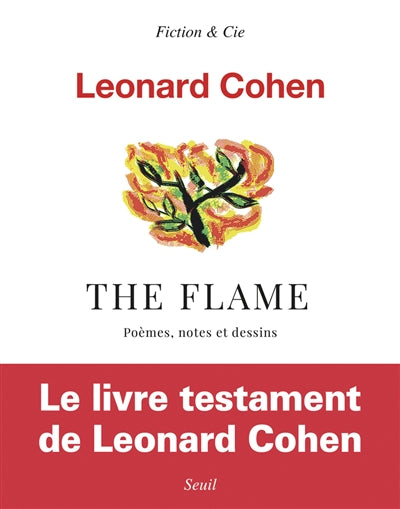 Product Image: The flame : poèmes, notes et dessins