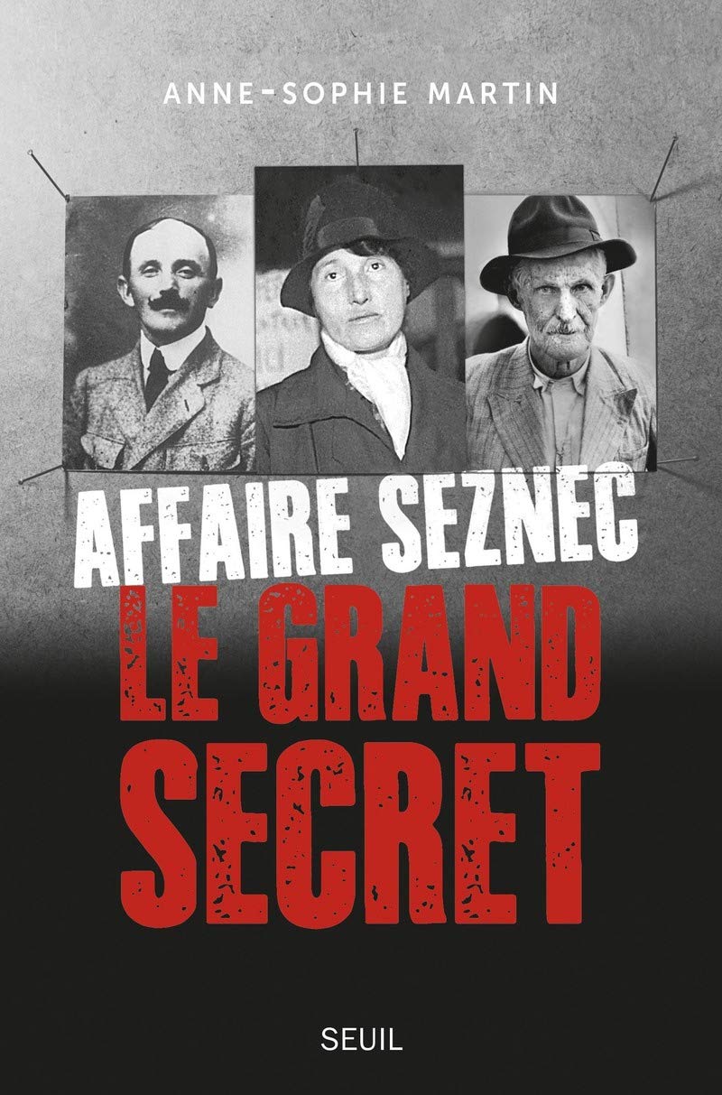 Affaire Seznec: Le grand secret Essays & Short Stories
