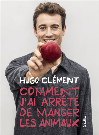 Product Image: Comment j'ai arrêté de manger les animaux