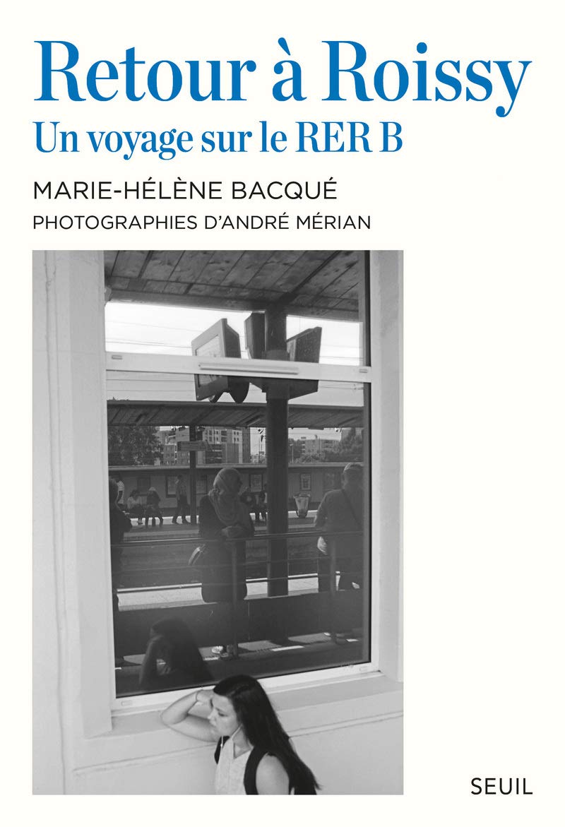 Retour à Roissy: Un voyage sur le RER B Books