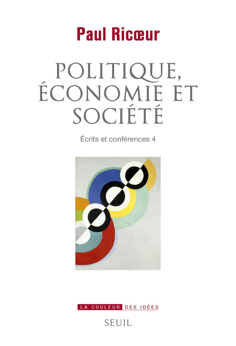 Politique, économie et société: Ecrits et conférences 4 book