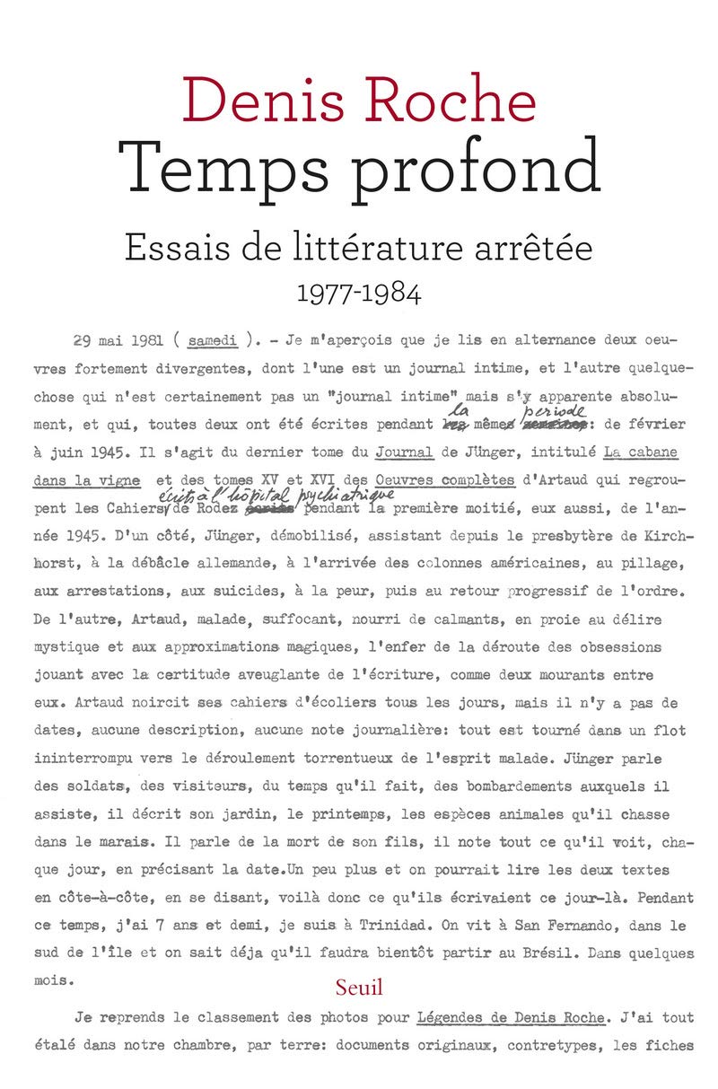 Temps profond: Essais de littérature arrêtée 1977-1984 Contemporary literature