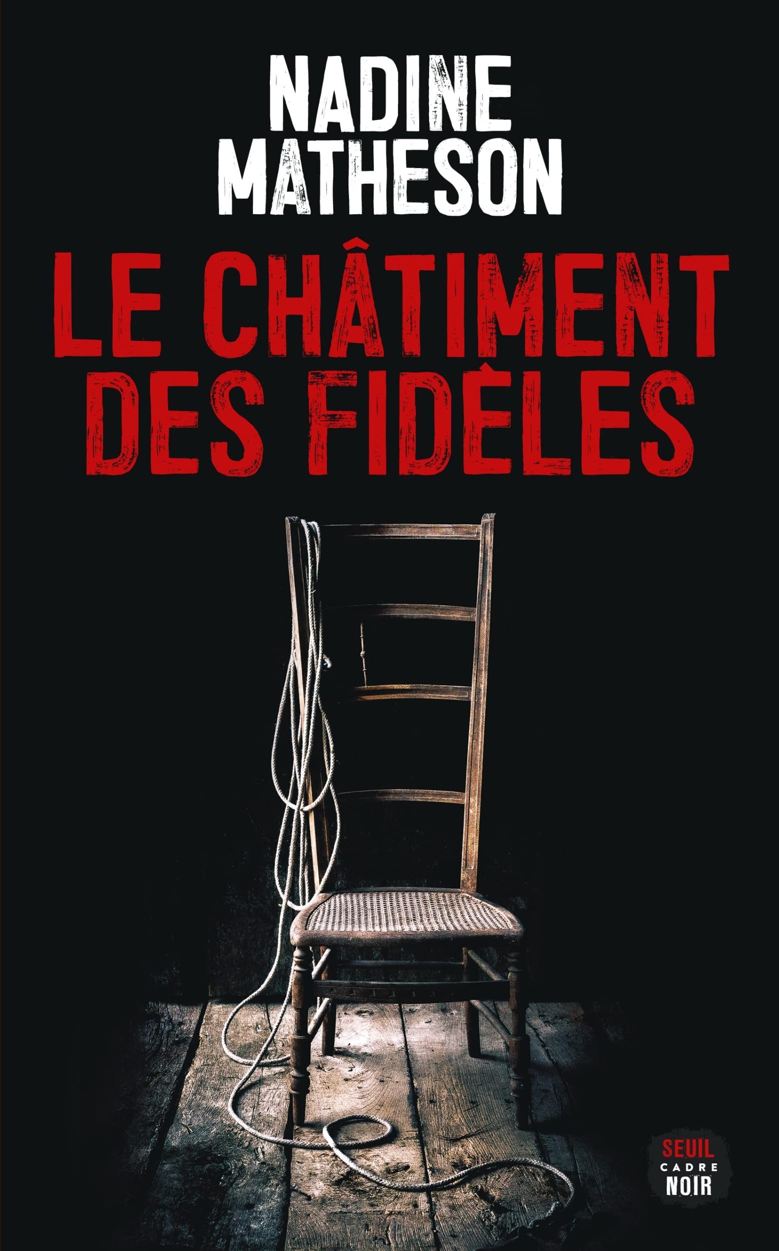 Le Châtiment des fidèles Contemporary literature